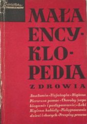 Okładka książki Mała encyklopedia zdrowia Jan Wolański