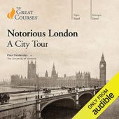 Okładka książki Notorious London. A City Tour Paul Deslandes