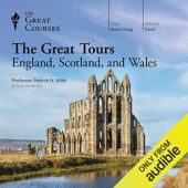 Okładka książki The Great Tours: England, Scotland, and Wales Patrick N. Allitt