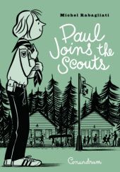 Okładka książki Paul Joins the Scouts Michel Rabagliati