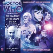 Okładka książki Doctor Who - The Companion Chronicles: The Guardian of the Solar System Simon Guerrier