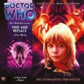 Okładka książki Doctor Who - The Companion Chronicles: Find and Replace Paul Magrs