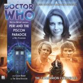 Okładka książki Doctor Who - The Companion Chronicles: Peri and the Piscon Paradox Nev Fountain