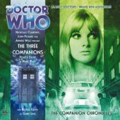 Okładka książki Doctor Who - The Companion Chronicles: The Three Companions - Polly's Story Marc Platt