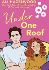 Okładka książki Under One Roof Ali Hazelwood