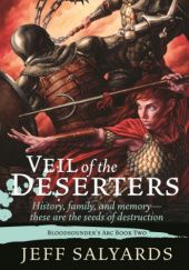 Okładka książki Veil of the Deserters Jeff Salyards