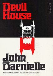 Okładka książki Devil House John Darnielle