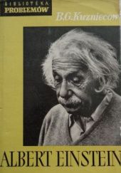 Okładka książki Albert Einstein Borys Kuzniecow