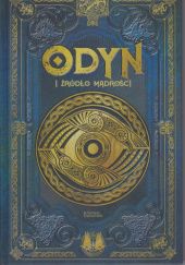 Okładka książki Odyn i źródło mądrości David Dominguez, Juan Carlos Moreno