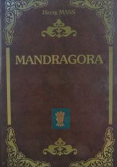 Okładka książki Mandragora Henry Mass