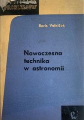 Okładka książki Nowoczesna technika w astronomii Boris Valniček