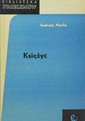 Okładka książki Księżyc Andrzej Marks