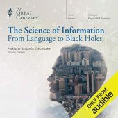 Okładka książki The Science of Information: From Language to Black Holes Benjamin Schumacher