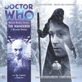 Okładka książki Doctor Who - The Companion Chronicles: The Wanderer Richard Dinnick