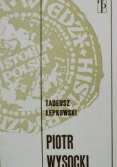 Okładka książki Piotr Wysocki Tadeusz Łepkowski