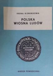 Okładka książki Polska Wiosna Ludów Irena Koberdowa