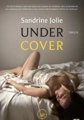 Okładka książki Undercover Sandrine Jolie