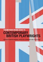 Okładka książki The Methuen Drama Guide to Contemporary British Playwrights Martin Middeke, Peter Paul Schnierer, Aleks Sierz