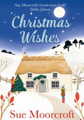 Okładka książki Christmas Wishes Sue Moorcroft