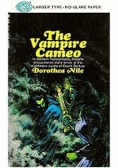 Okładka książki The Vampire Cameo Dorothea Nile