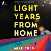 Okładka książki Light Years From Home Mike Chen