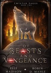 Of Beasts and Vengeance
