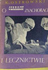 Okładka książki O czarach, znachorach i lecznictwie Kazimierz Ostrowski