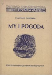 Okładka książki My i pogoda Władysław Parczewski