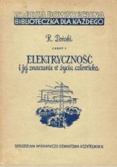 Okładka książki Elektryczność i jej znaczenie w życiu człowieka Ryszard Doński