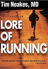 Okładka książki Lore of running Timothy Noakes