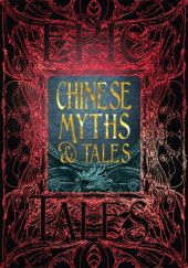 Okładka książki Chinese Myths & Tales Various