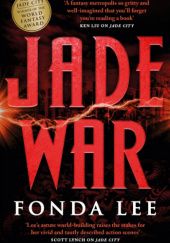 Okładka książki Jade War Fonda Lee