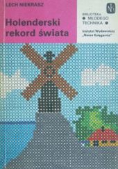 Okładka książki Holenderski rekord świata Lech Niekrasz