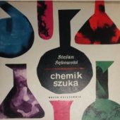 Okładka książki Chemik szuka Stefan Sękowski