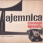 Okładka książki Tajemnica czarnego aparatu Witold Namryt, Stefan Winicki