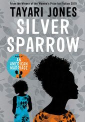Okładka książki Silver Sparrow Tayari Jones