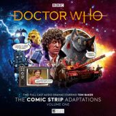 Okładka książki Doctor Who: The Comic Strip Adaptations Volume 01 Alan Barnes, Pat Mills, John Wagner