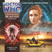 Okładka książki Doctor Who - The Companion Chronicles: The Last Post James Goss