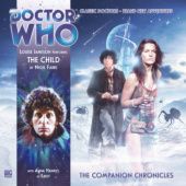 Okładka książki Doctor Who - The Companion Chronicles: The Child Nigel Fairs