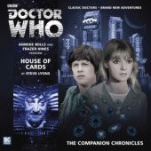 Okładka książki Doctor Who - The Companion Chronicles: House of Cards Steve Lyons