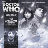 Okładka książki Doctor Who - The Companion Chronicles: The Apocalypse Mirror Eddie Robson