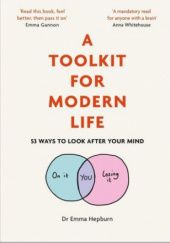Okładka książki A Toolkit for Modern Life Emma Hepburn