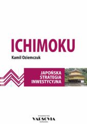 Okładka książki Ichimoku – japońska strategia inwestycyjna Kamil Oziemczuk