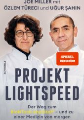 Okładka książki Projekt Lightspeed Joe Miller, Uğur Şahin, Özlem Türeci