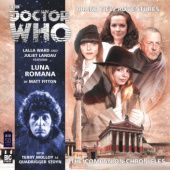 Okładka książki Doctor Who - The Companion Chronicles: Luna Romana Matt Fitton