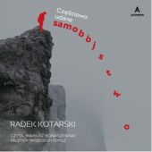 Okładka książki Częściowo udane samobójstwo Radek Kotarski
