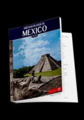 Okładka książki Archaeological Mexico Luis Alberto Martos