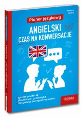 Okładka książki Planer językowy. Angielski. Czas na konwersacje A2-B2 Magda Jachimiak