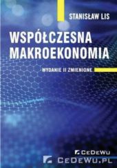 Okładka książki Współczesna makroekonomia Stanisław Lis