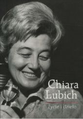 Okładka książki Chiara Lubich. Życie i dzieło Armando Torno